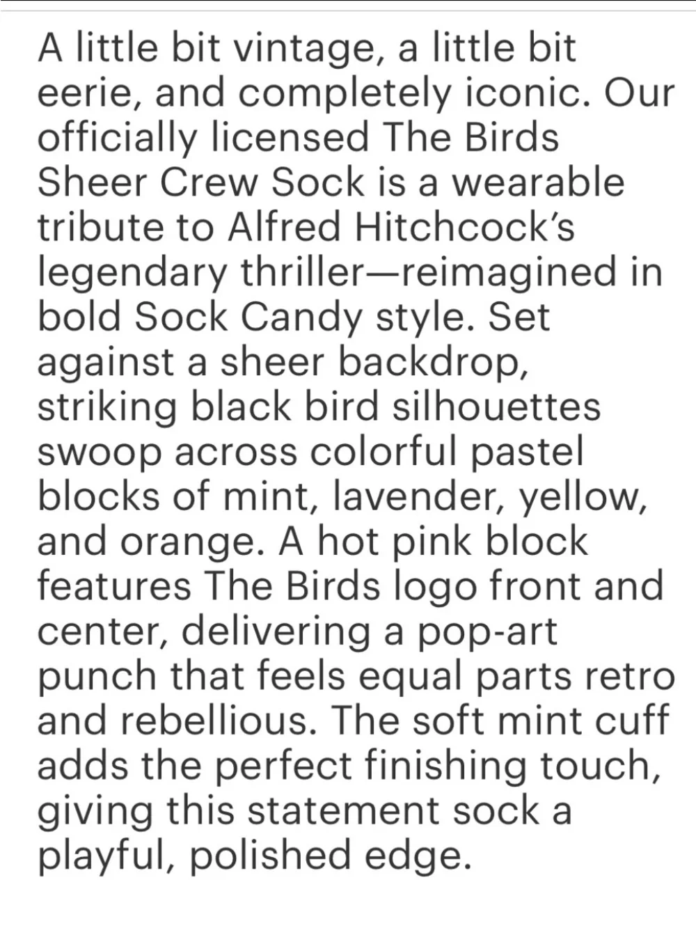 Sock Candy Hitchcock “The Birds” Sheer Crew Sock. Price firm.